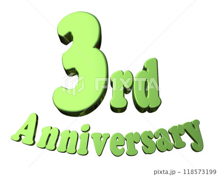 3DCG文字「3th Anniversary/3周年」グリーン,緑 118573199