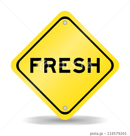Yellow color transportation sign with word fresh on white background Yellow color transportation sign with word fresh on white background 118579201