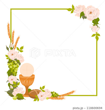 Square frame with first communion symbols. Vector. Composition from a golden bowl for wine, bread, wine, grapes, white roses. Beautiful design elements for an invitation to the Holy Eucharist. 118600694