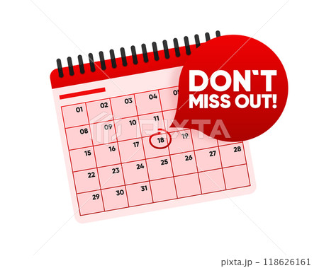 Do not Miss Out. Calendar red label with text. Marketing and promotion. Vector Illustration. 118626161