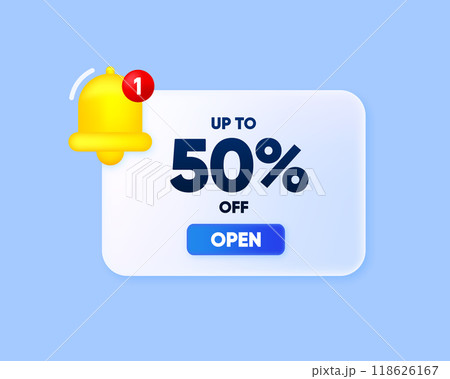 3D Discount Message. Sale 50 Percent Off Discount. Speech bubble with bell. Promotion price offer sign. Vector illustration. 118626167
