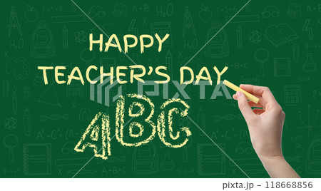 The inscription on the green school board: "Happy teacher's day!" 118668856
