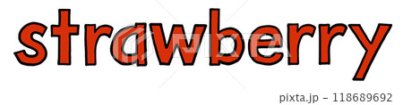 平面的でかわいい文字strawberry 平面的でかわいい文字strawberry 118689692