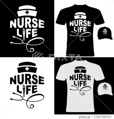 Nurse life t-shirt design template Nurse life t-shirt design template 118730723