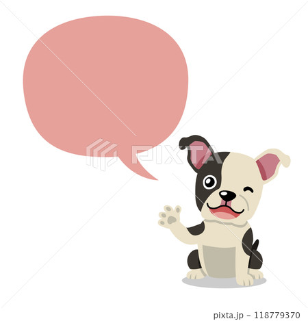 Vector cartoon character cute boston terrier dog with speech bubble 118779370