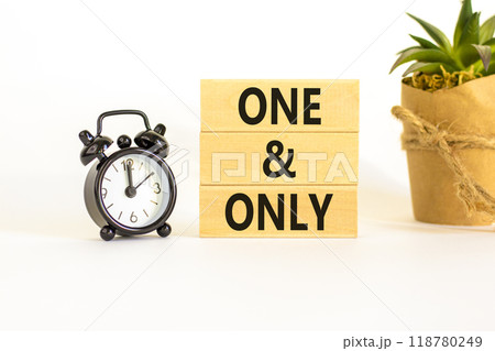 One and only symbol. Concept words One and only on wooden blocks on a beautiful white table white background. Black alarm clock. Business, motivational One and only concept. Copy space. One and only symbol. Concept words One and only on wooden blocks on a beautiful white table white background. Black alarm clock. Business, motivational One and only concept. Copy space. 118780249