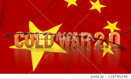 The Cold War 2.0 text on china flag Background  3d rendering. 118795246