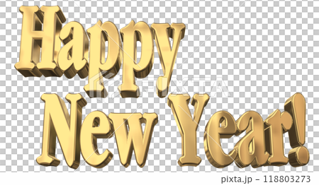 3DCG文字「Happy New Year/ハッピーニューイヤー」ゴールド,金 3DCG文字「Happy New Year/ハッピーニューイヤー」ゴールド,金 118803273