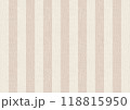 縦のストライプ柄のベージュ色の背景 118815950