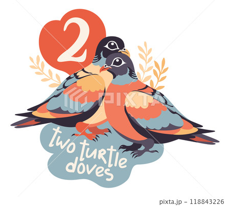 Two turtle doves. The twelve days of Christmas. English Christmas carol. Second day. Vector isolated illustration 118843226