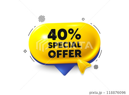 Offer speech bubble 3d icon. 40 percent discount offer tag. Sale price promo sign. Special offer symbol. Discount chat offer. Speech bubble cursor banner. Text box balloon. Vector Offer speech bubble 3d icon. 40 percent discount offer tag. Sale price promo sign. Special offer symbol. Discount chat offer. Speech bubble cursor banner. Text box balloon. Vector 118876096