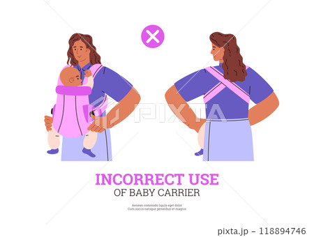 Cartoon mother stands with infant in ergo baby carrier, incorrect use vector infographic poster happy healthy motherhood 118894746