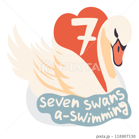 Seven swans a-swimming. The twelve days of Christmas. English Christmas carol. Seventh day. Vector isolated illustration Seven swans a-swimming. The twelve days of Christmas. English Christmas carol. Seventh day. Vector isolated illustration 118907130