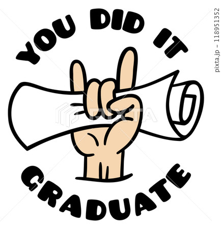 Graduate logo. Happy student sticker. Diploma celebration Graduate logo. Happy student sticker. Diploma celebration 118951352