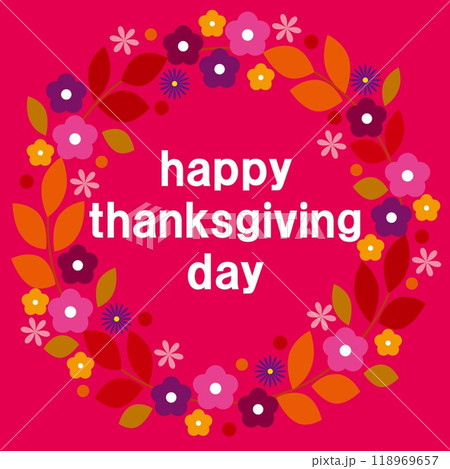 ハッピーサンクスギビングデー happy thanksgiving day 感謝祭 秋 ハッピーサンクスギビングデー happy thanksgiving day 感謝祭 秋 118969657