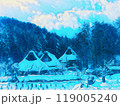 雪の積もった合掌造り 119005240