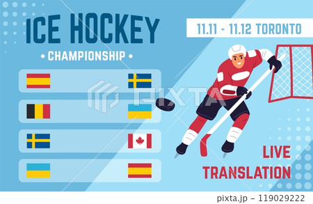 Ice hockey championship announcement. Player with stick and on gate background. Games schedule and teams score list. Competitions invitation. Garish vector announce sport event banner Ice hockey championship announcement. Player with stick and on gate background. Games schedule and teams score list. Competitions invitation. Garish vector announce sport event banner 119029222