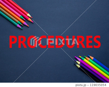 Procedures symbol. Concept word Procedures on beautiful black paper. Beautiful black paper background. Colored pencils. Business procedures concept. Copy space. Procedures symbol. Concept word Procedures on beautiful black paper. Beautiful black paper background. Colored pencils. Business procedures concept. Copy space. 119035054