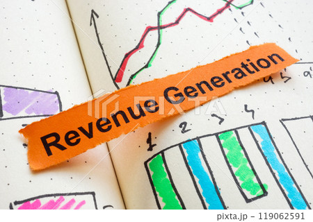 Financial charts and phrase revenue generation. Profitability concept. Financial charts and phrase revenue generation. Profitability concept. 119062591