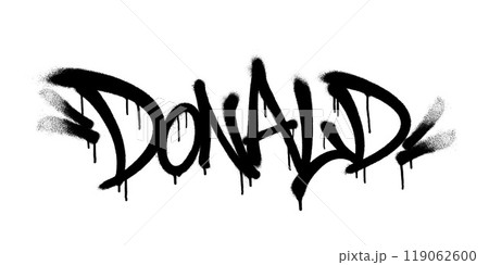 Sprayed Donald name with overspray in black over white. Vector illustration. Sprayed Donald name with overspray in black over white. Vector illustration. 119062600