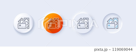Money line icon. Neumorphic, Orange gradient, 3d pin buttons. Credit card sign. Cash banknotes symbol. Line icons. Neumorphic buttons with outline signs. Vector 119069044