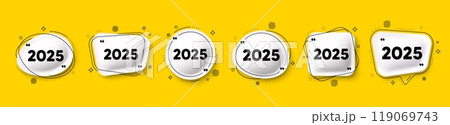 2025 year icon. Speech bubble 3d icons set. Event schedule annual date. 2025 annum planner. 2025 chat talk message. Speech bubble banners with comma. Text balloons. Vector 119069743
