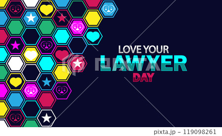 Love Your Lawyer Day Love Your Lawyer Day 119098261