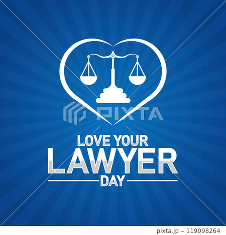 Love Your Lawyer Day Love Your Lawyer Day 119098264