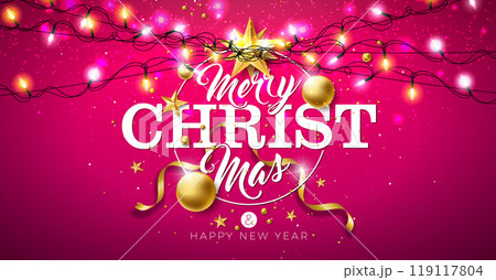 Merry Christmas and Happy New Year Illustration with Gold Glass Ball, Light Garland and Typography Letter on Red Background. Vector Holiday Season Banner Design for Greeting Card, Party Flyer Merry Christmas and Happy New Year Illustration with Gold Glass Ball, Light Garland and Typography Letter on Red Background. Vector Holiday Season Banner Design for Greeting Card, Party Flyer 119117804