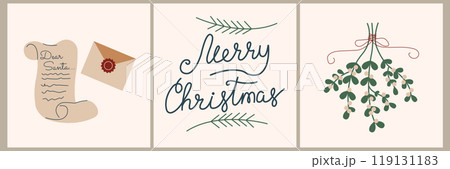 Christmas card set - hand drawn cute flyers. Postcards with lettering and Christmas elements. Letter for Santa Claus, mistletoe. Flat vector illustrations. 119131183