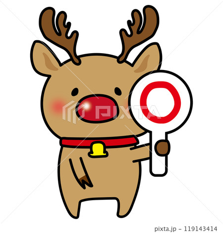 マルを出すお鼻の赤いトナカイ マルを出すお鼻の赤いトナカイ 119143414