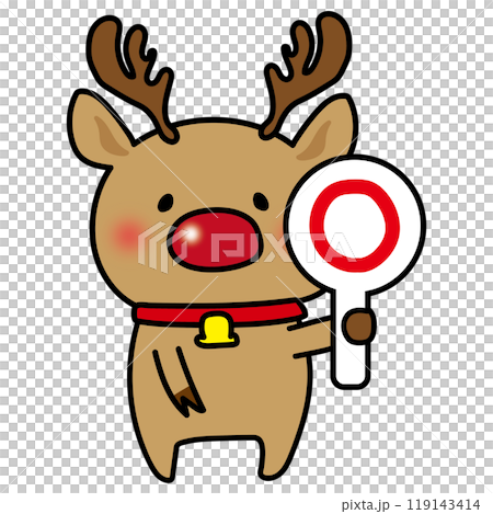 マルを出すお鼻の赤いトナカイ マルを出すお鼻の赤いトナカイ 119143414