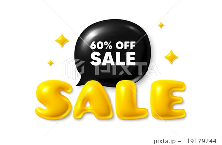 Sale text 3d banner with chat bubble. Sale 60 percent off discount. Promotion price offer sign. Retail badge symbol. Sale chat message. 3d speech bubble offer banner. Sale text balloon. Vector Sale text 3d banner with chat bubble. Sale 60 percent off discount. Promotion price offer sign. Retail badge symbol. Sale chat message. 3d speech bubble offer banner. Sale text balloon. Vector 119179244