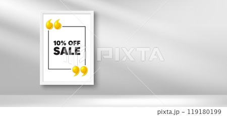 Photo frame banner. Sale 10 percent off discount. Promotion price offer sign. Retail badge symbol. Sale picture frame message. 3d comma quotation. Vector 119180199