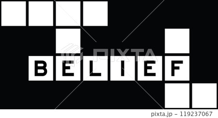 Alphabet letter in word belief on crossword puzzle background 119237067