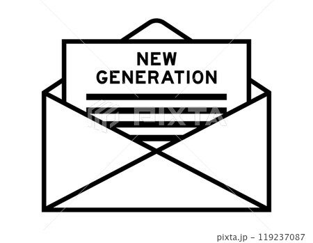 Envelope and letter sign with word new generation as the headline Envelope and letter sign with word new generation as the headline 119237087