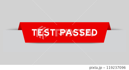 Red color inserted label with word test passed on gray background 119237096