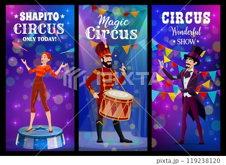 Circus show vector banners with cartoon carnival chapiteau magician, juggler and drummer characters performing on big top tent arena. Funny circus artists with juggling clubs, magic hat and drum Circus show vector banners with cartoon carnival chapiteau magician, juggler and drummer characters performing on big top tent arena. Funny circus artists with juggling clubs, magic hat and drum 119238120