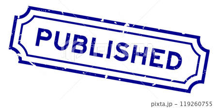 Grunge blue published word rubber seal stamp on white background Grunge blue published word rubber seal stamp on white background 119260755