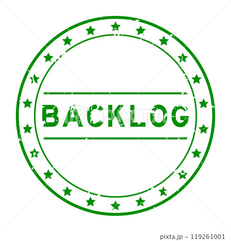 Grunge green backlog word round rubber seal stamp on white background 119261001