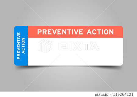 Blue and orange color ticket with word preventive action and white copy space 119264121
