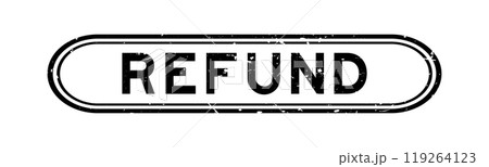 Grunge black refund word rubber seal stamp on white background 119264123