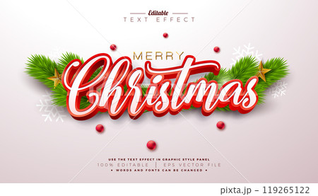 Merry Christmas 3D Text Effect Design. Editable and Scalable Vector Graphic Style Effect with Red Typography Lettering and Ornaments on White Background. Winter Holiday Illustration Template for 119265122