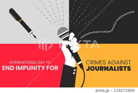 International Day to End Impunity for Crimes against Journalists. Creative Vector illustration for World Press Freedom Day concept. Reporter International Day to End Impunity for Crimes against Journalists. Creative Vector illustration for World Press Freedom Day concept. Reporter 119273809