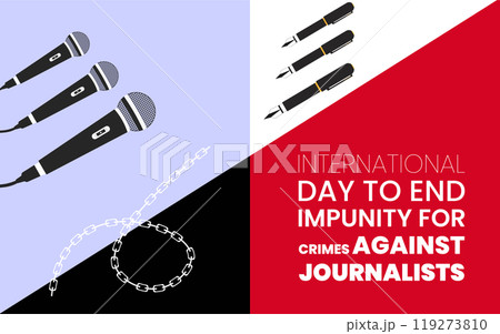 International Day to End Impunity for Crimes against Journalists. Creative Vector illustration for World Press Freedom Day concept. Reporter International Day to End Impunity for Crimes against Journalists. Creative Vector illustration for World Press Freedom Day concept. Reporter 119273810