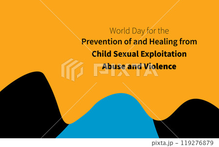 World Day for the Prevention of and Healing from Sexual Exploitation, Abuse and Violence World Day for the Prevention of and Healing from Sexual Exploitation, Abuse and Violence 119276879