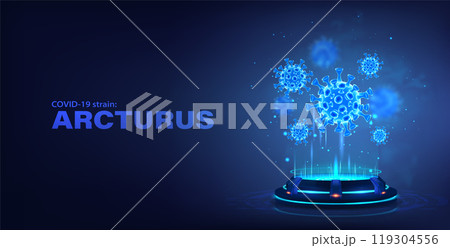 Hologram with 3d coronavirus virus bacteria. arcturus strain xbb.1.16 119304556