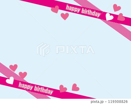 ハッピーバースデー　happy birthday　フレーム　ハート 119308826