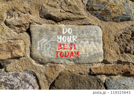 Do your best today symbol. Concept words Do your best today on beautiful big grey stone. Beautiful stone wall background. Business motivational do your best today concept. Copy space. 119325643