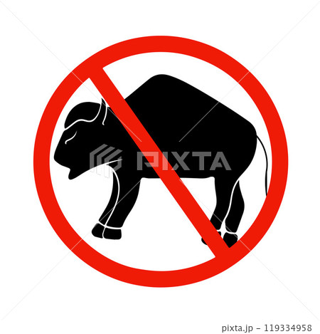 A clear symbol displaying a bison with a prohibition sign, emphasizing that bison hunting is strictly forbidden 119334958